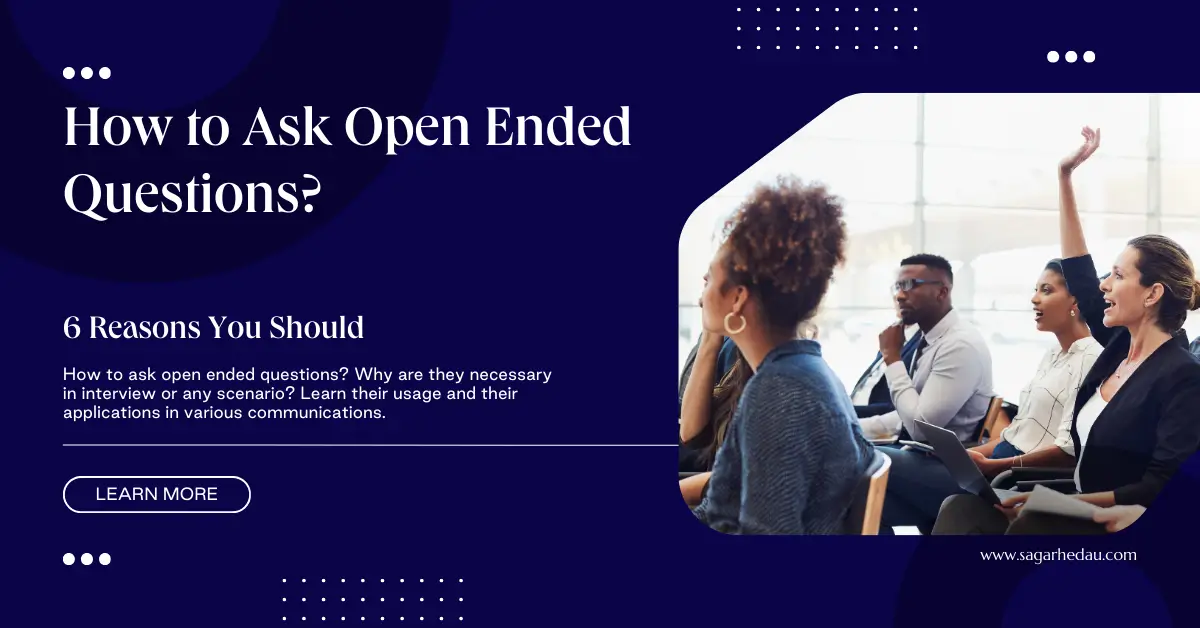 how to ask open ended questions