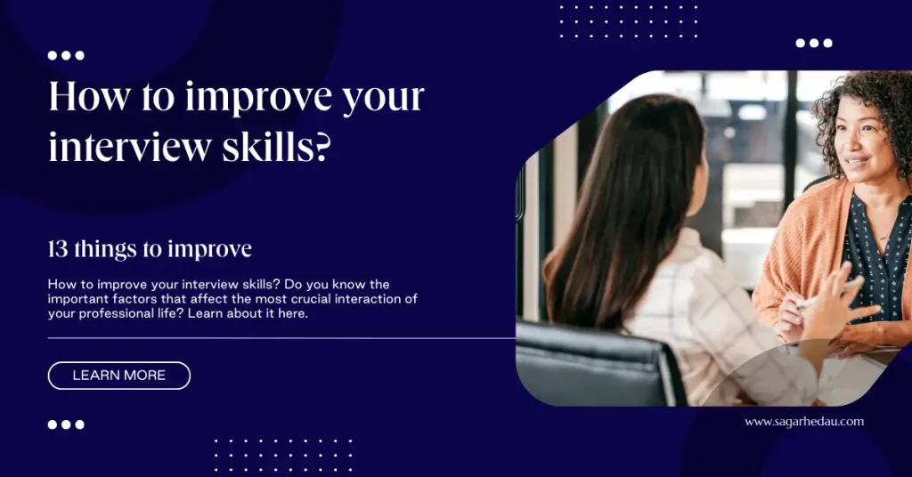 how to improve your interview skills?