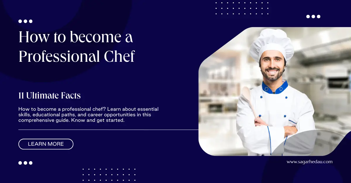 How to become a Professional Chef