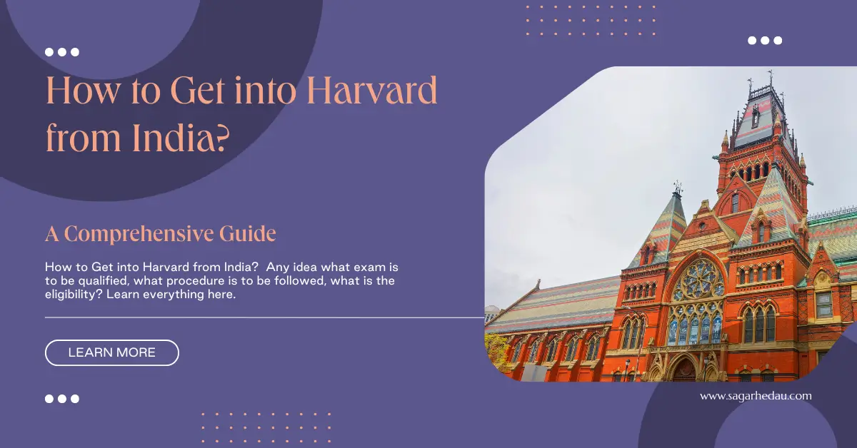 How to get into Harvard from India?