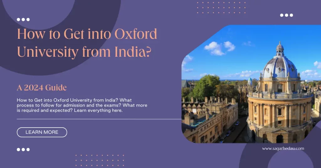 How to Get into Oxford University from India?