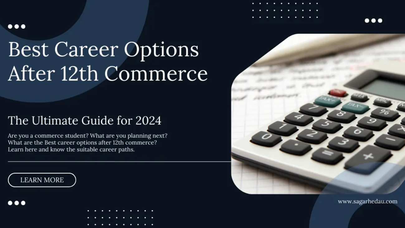 12 Best career options after 12th commerce