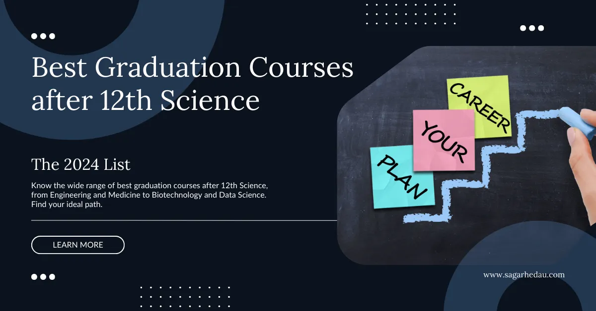 Graduation Courses After 12th Science