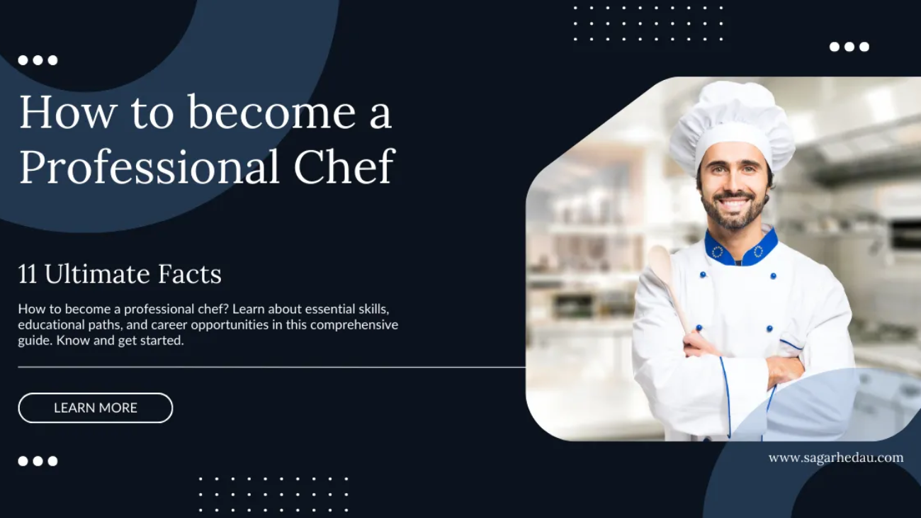 How to become a Professional Chef?