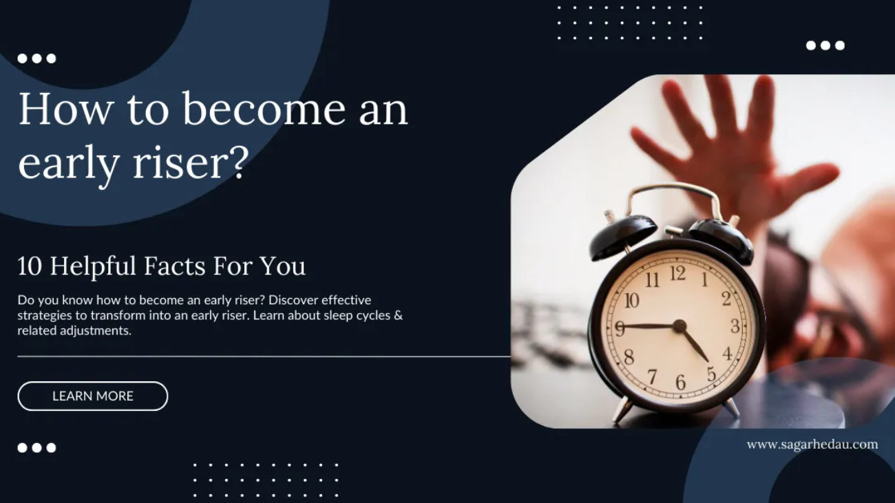 How to become an early riser?