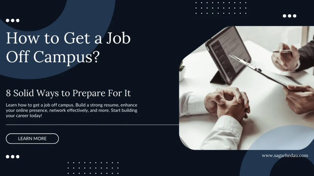 How to Get a Job Off Campus?