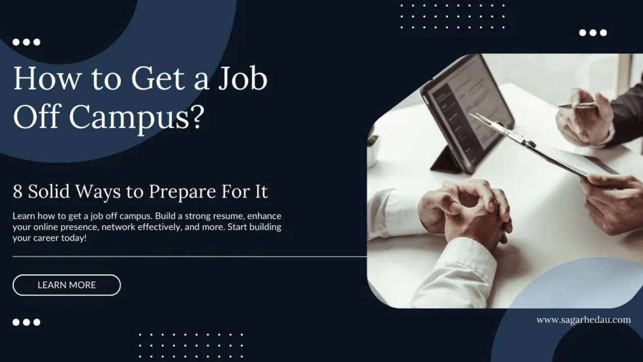 How to Get a Job Off Campus?