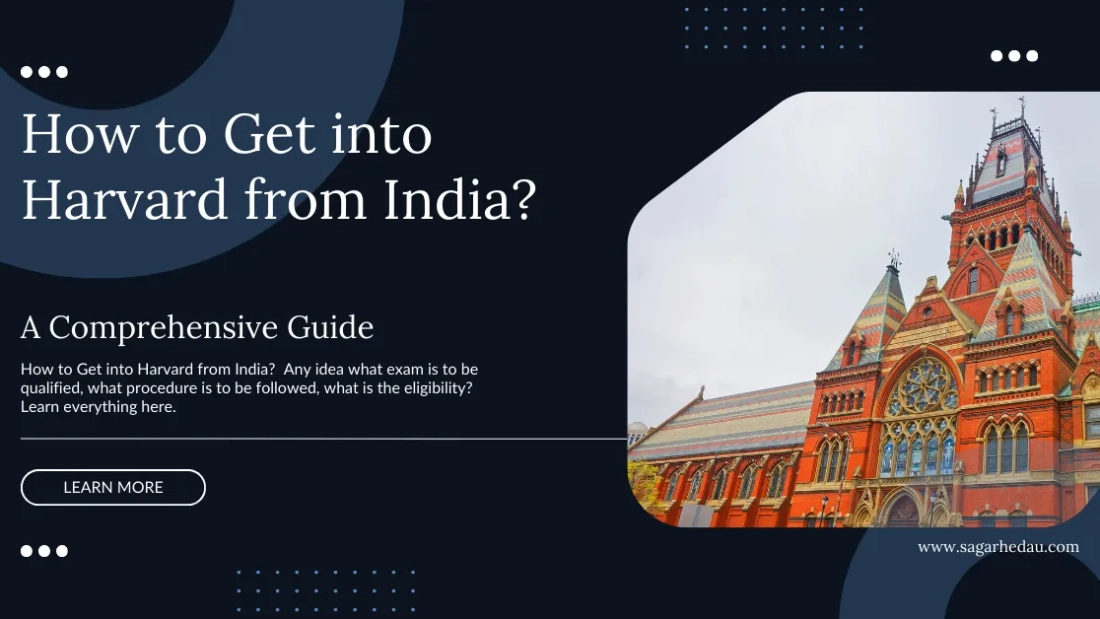 How to Get into Harvard from India?