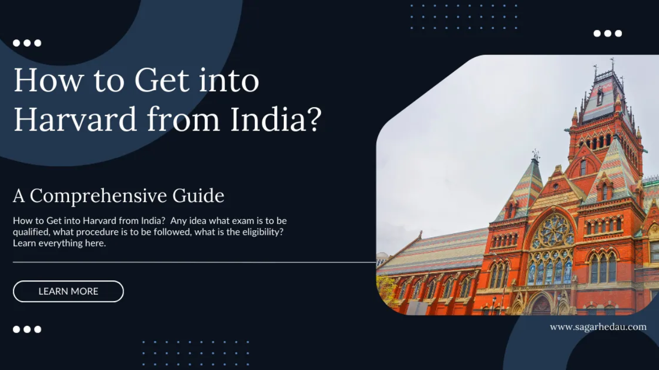 How to Get into Harvard from India?