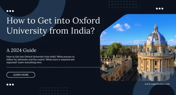 How to Get into Oxford University from India?