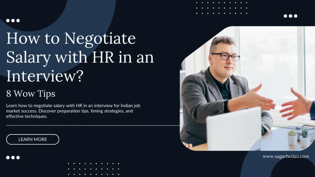 How to Negotiate Salary with HR in an Interview?