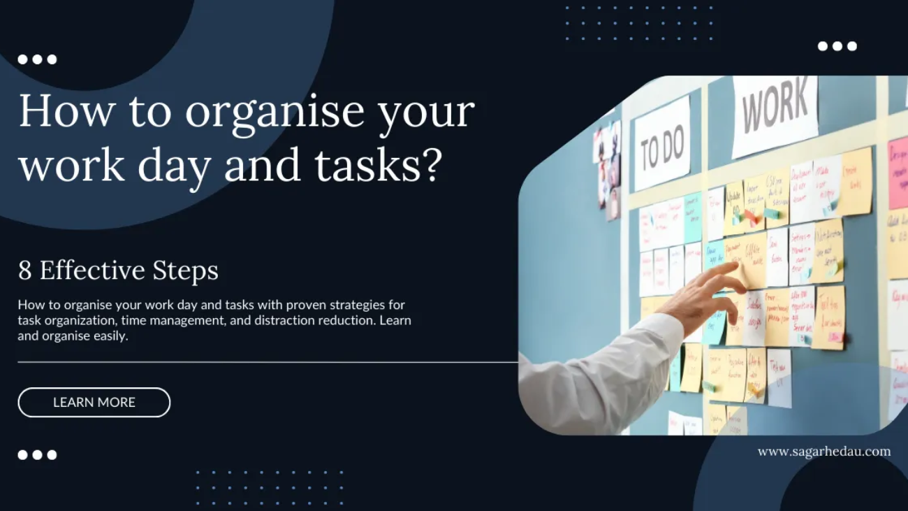 how to organise your work day and tasks
