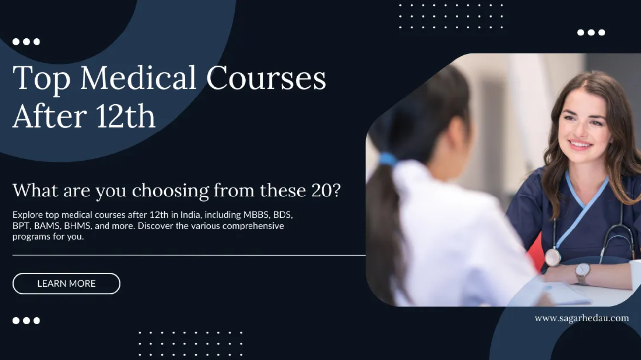 Top 20 Medical Courses After 12th