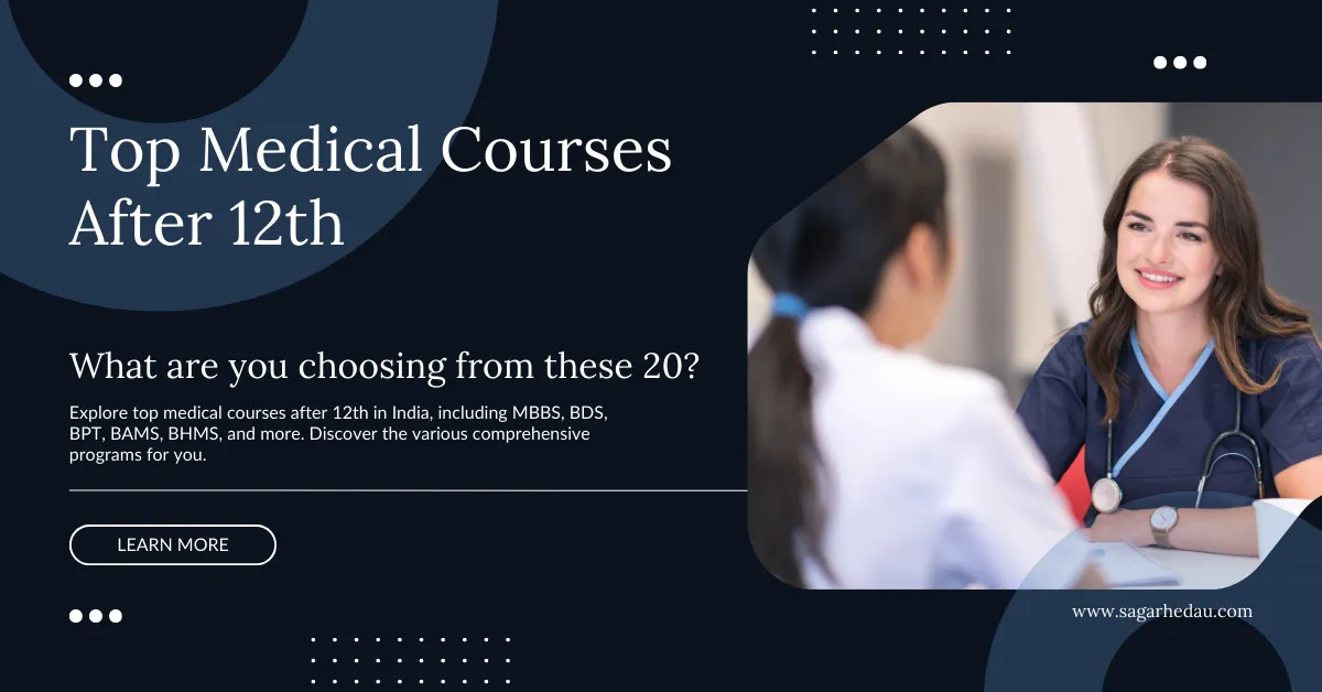 Top 20 Medical Courses After 12th