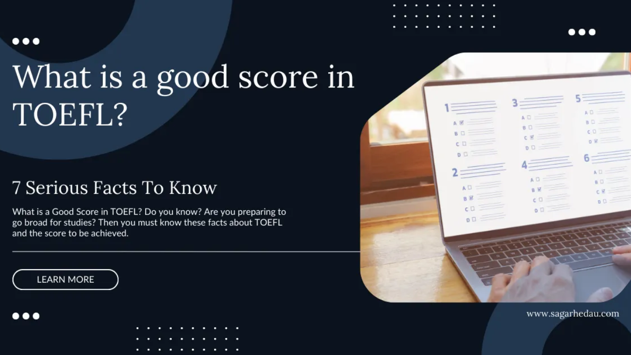 What is a Good Score in TOEFL?