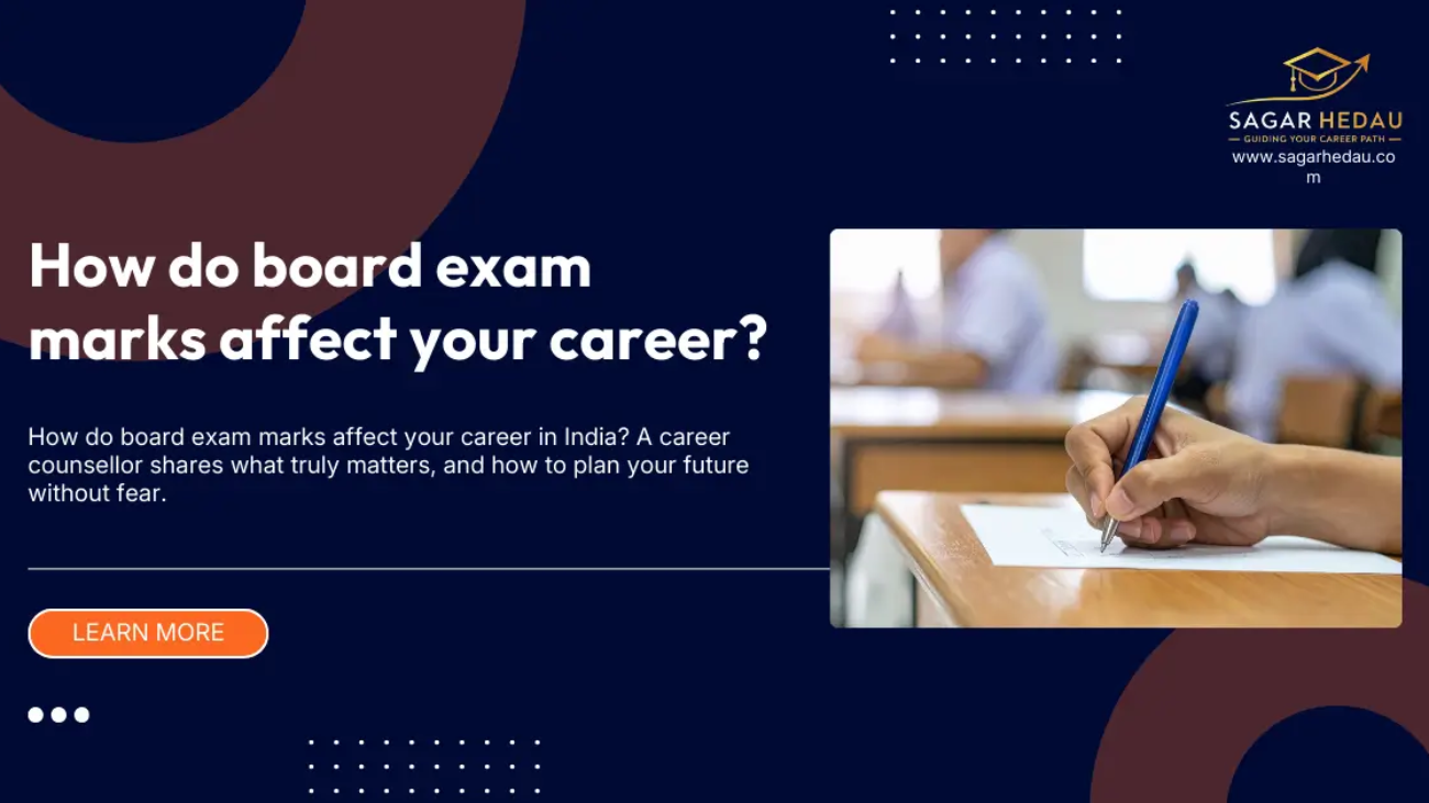 How do board exam marks affect your career?